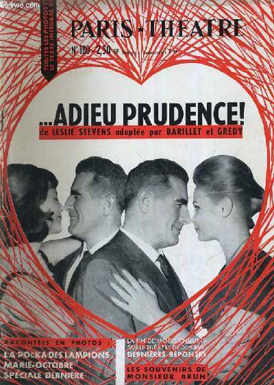 PARIS THEATRE N 180: ... Adieu Prudence par Leslie Stevens