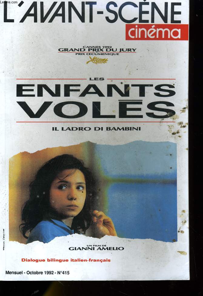 L'AVANT-SCENE CINEMA N415 - ENTRETIEN AVEC GIANNI AMELIO - LES ENFANTS VOLES - ENTRETIEN AVEC LUCIAN PINTILIE...