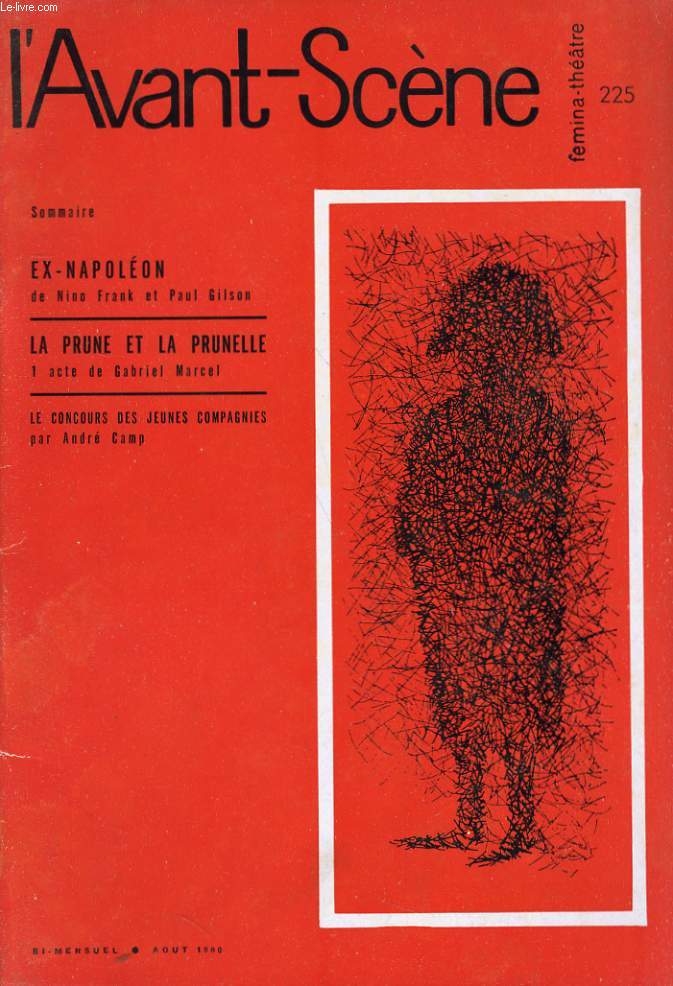 L'AVANT-SCENE - FEMINA-THEATRE N° 225 - EX-NAPOLEON de NINO FRANCK et PAUL GILSON