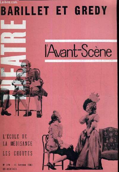 L'AVANT-SCENE - THEATRE N 274 - L'ECOLE DE LA MEDISANCE