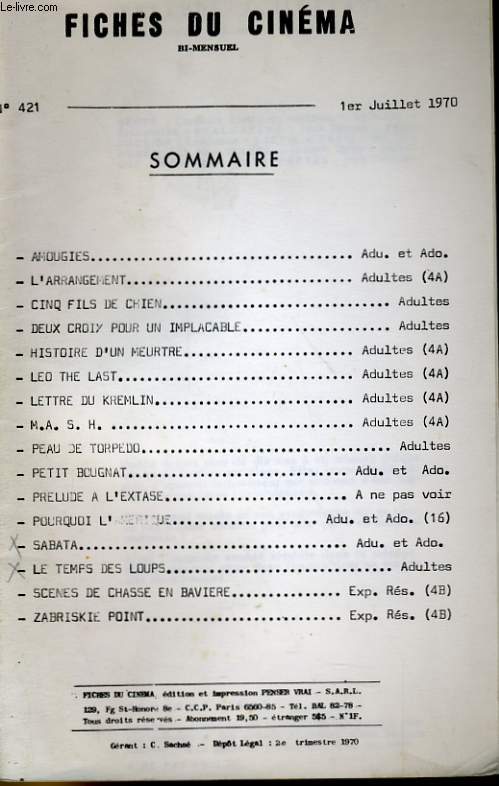 FICHES DE CINEMA N 421 - AMOUGIES / L'ARRANGEMENT / CINQ FILS DE CHIEN / DEUX CROIY POUR UN IMPLACABLE / HISTOIRE D'UN MEURTRE...