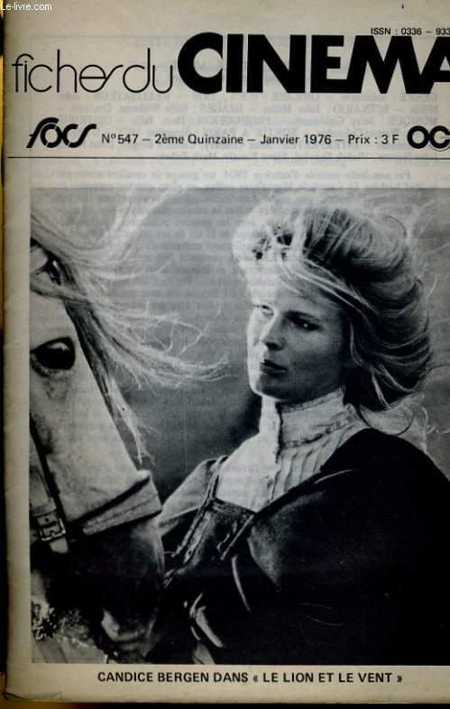 FICHES DE CINEMA N 547 - CANDICE BERGEN dans 