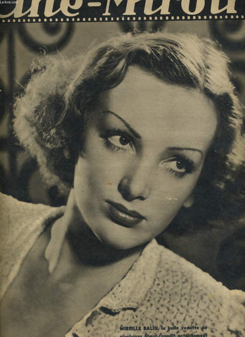 CINE-MIROIR N 758 - 18e ANNEE - BUREAUX BLANCS avec FREDDIE BARTHOLOMEW et MICKEY ROONEY / UNE MAINE A FRAPPE avec JEANNE BOITEL et JACQUES VARENNE
