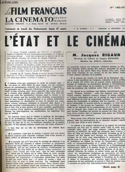 LE FILM FRANCAIS - N 1460-2478 - L'ETAT ET LE CINEMA par M. JACQUES RIGAUD, directeur de Cabinet de Jacques Duhamel, ministre des Affaires culturelles...