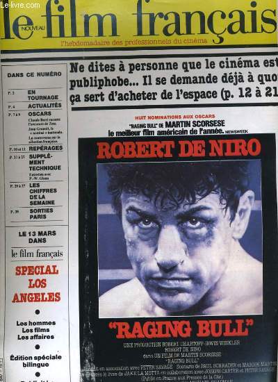 LE FILM FRANCAIS - N 1847 - NE DISTES A PERSONNE QUE LE CINEMA EST PUBLIPHOBE. ENTRETIEN AVEC P.-W. GLENN. CLAUDE BERRI RACONTE L'AVENTURE DE TESS. LA CONTROVERSE SUR LA SELECTION FRANCAISE...
