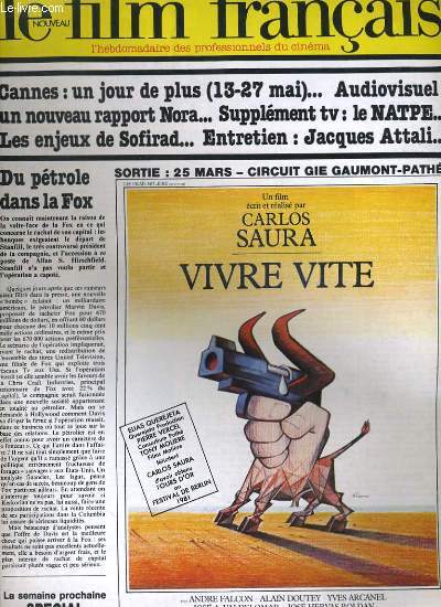 LE FILM FRANCAIS - N 1848 - CANNES: UN JOUR DE PLUS (13-27 MAI). AUDIOVISUEL: UN NOUVEAU RAPPORT NORA. SUPLLEMENT TV: LE NATPE. LES ENJEUX DE SOFIRAD. ENTRETIEN: JACQUES ATTALI...