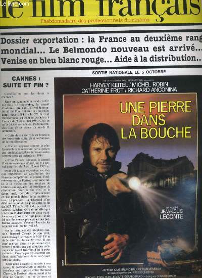 LE NOUVEAU FILM FRANCAIS - N 1958 - DOSSIER EXPORTATION: LA FRANCE AU DEUXIEME RANG MONDIAL... LE BELMONDO NOUVEAU EST ARRIVE... VENISE EN BLEU BLANC ROUGE... AIDE A LA DISTRIBUTION...