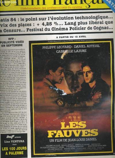 LE NOUVEAU FILM FRANCAIS - N 1986 - SATIS 84: LE POINT SUR L'EVOLUTION TECHNOLOGIQUE... PRIX DES PLACES: + 4.25 %... LANG PLUS LIBERAL QUE LA CENSURE... FESTIVAL DU CINEMA POLICIER DE COGNAC...