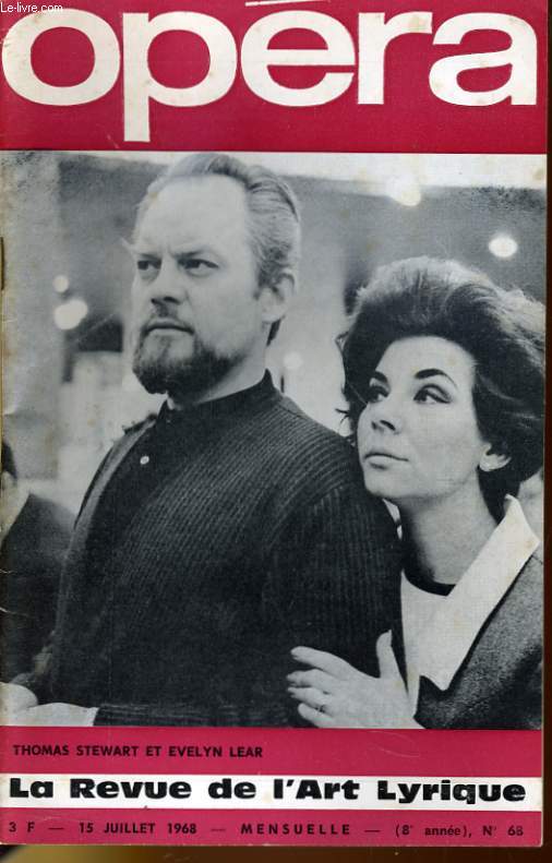 OPERA 68 (8me anne) N 68 - THOMAS STEWART ET EVELYN LEAR - GERARD SERKOYAN - RAYMOND GEROME - TOTI DAL MONTE - MICHELE CLAVERIE...