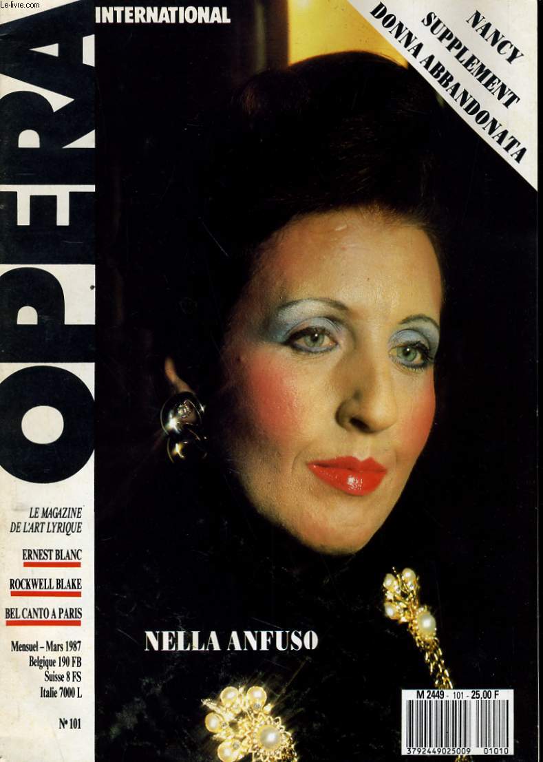 OPERA INTERNATIONAL N 101 - NANCY - SUPPLEMENT DONNA ABBRANDONATA - NELLA ANFUSO - ERNEST BLANC - ROCKWELL BLAKE - BEL CANTO A PARIS...