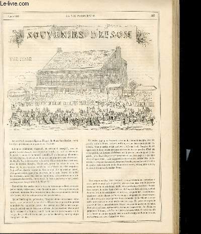 LA VIE PARISIENNE 2e année - N° 23 - SOUVENIRS D'EPSON - LE TALLERSALL - PETITS MEMOIRS DE L'OPERA, DEPUIS LOUIS XIV JUSQU'A NOS JOURS...