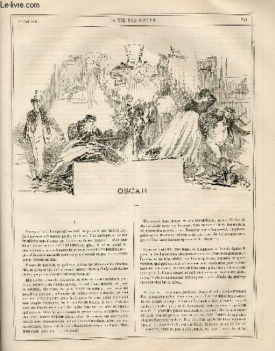 LA VIE PARISIENNE 4e anne - N 19 - OSCAR, GUSTAVE Z. - LES MODESTES MUSICIENS, C...Y. - LE CAMPS DU DRAP D'OR A L'HIPPODROME - UNE VISITE AU CORPS LEGISTATIF - DON JUAN A L'OPERA, H.