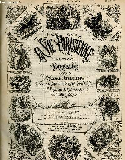 LA VIE PARISIENNE 14e anne - N 5 - LA LEGENDE DE MEISSONIER (1807), Y. - POTINS, JEAN - UNE SOIREE MILITAIRE EN HAUT LIEU - ENCORE UNE MARIEE DE CASSEE, quelques rflexions en sortant de la renaissance.
