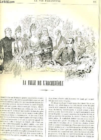 LA VIE PARISIENNE 27e anne - N 15 - LA FILLE DE L'ARCHEVEQUE de STECK. - A L'HIPPIQUE, CA ET LA de IBRAHIM. - LES COULISSES DE L'OPERA, AUTREFOIS et AUJOURD'HUI de ZED.
