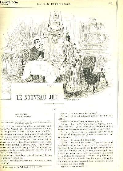 LA VIE PARISIENNE 29e anne - N 9 - LE NOUVEAU JEU V de MANCHECOURT. - LES ENVOIS DES PEINTRES FRANCAIS A BERLIN de K... - LE DEMI-MONDE SOUS LE SECOND EMPIRE, SOUVENIRS D'UN SYBARITE IV de SED ( suivre) - DESSUS ET DESSOUS, II. LES PANTALONS de BAC.