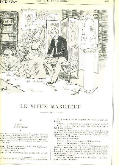 LA VIE PARISIENNE 32e anne - N 47 - LE VIEUX MARCHEUR II de MANCHECOURT - AU THEATRE: VIEUX JEU ET NOUVEAU OU 