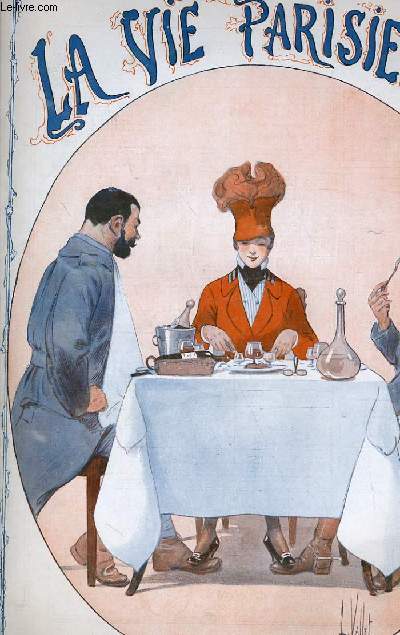 LA VIE PARISIENNE 54e anne - N 14 - LE CASQUE, LE HEAUME, LA BOURGUIGNOTTE: POEME HEROIQUE EN TROIS IMAGES par GEORGES BARBIER - LA REPRISE DES AFFAIRES par MARIE...
