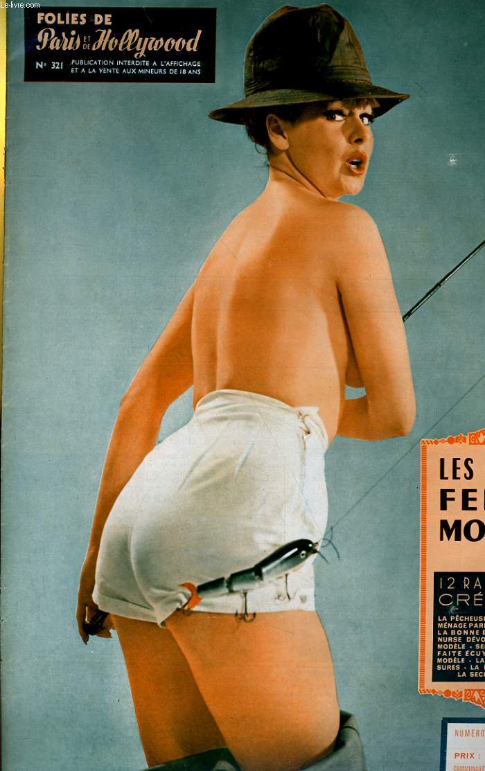 FOLIES DE PARIS ET DE HOLLYWOOD N 321 - NUMERO EXCEPTIONNEL - LES PETITES FEMMES MODELES - 12 RAVISSANTES CREATURES: la pcheuse modle, la femme de mnage parfaite, la femme-canon, la bonne blanchisseuse...