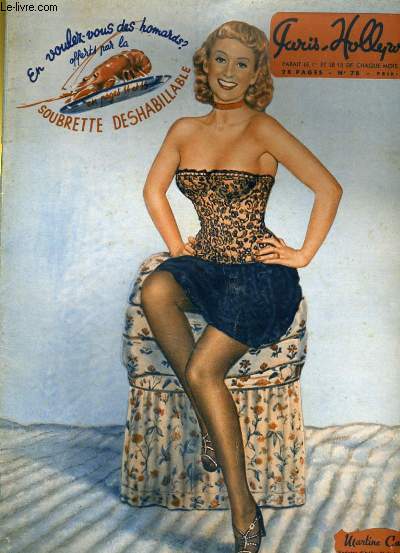 PARIS HOLLYWOOD N 78 - LES FEMMES ADORENT LES CABOTS - ELLE ETAIT DONC COUCHEE - FEMMES DE GLACES, FILLES DE NEIGE - DESHABILLEZ VOTES PIN-UP... PAR ROGER BRARD - L'INTERNATIONALE DES FEMMES NUES...