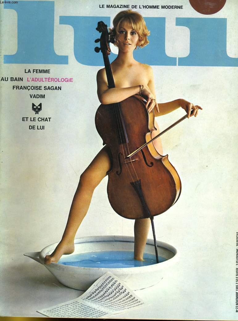 LUI, le magazine de l'homme moderne N 23 - LA FEMME AU BAIN - L'ADULTEROLOGIE - FRANCOISE SAGAN - VADIM ET LE CHAT DE LUI