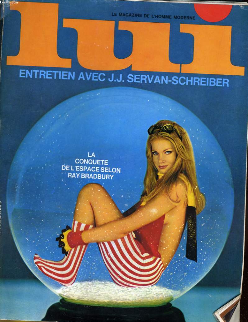 LUI, le magazine de l'homme moderne N 50 - LA CONQUETE DE L'ESPACE SELON RAY BRADBURY
