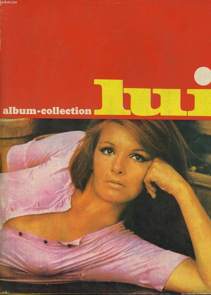 ALBUM COLLECTION LUI N)13, ensemble du n74, 76, n spcial vive le France!