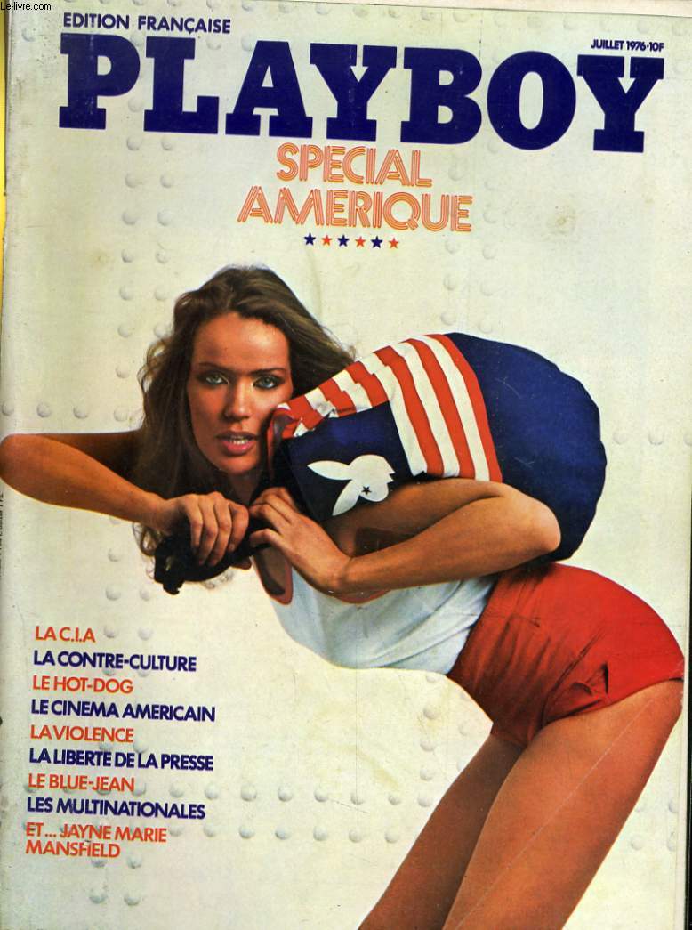 PLAYBOY EDITION FRANCAISE N 32 - SPECIAL AMERICAINE - LA C.I.A. - LA CONTRE-CULTURE - LE HOT-DOG - LE CINEMA AMERICAIN - LA LIBERTE DE LA PRESSE...