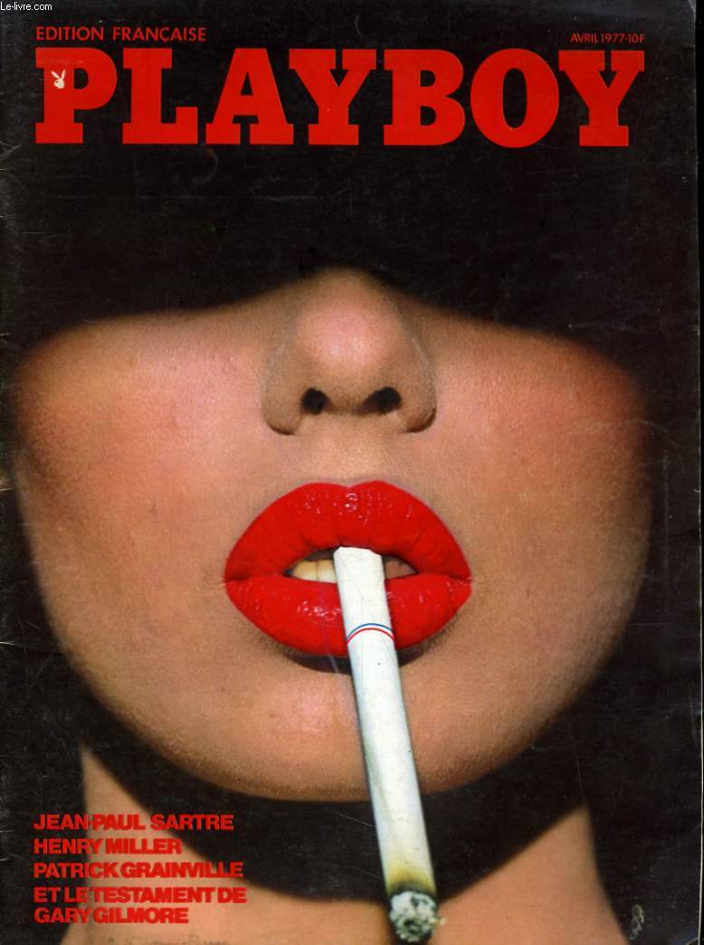 PLAYBOY EDITION FRANCAISE N 41 - JEAN-PAUL SARTRE - HENRY MILLER - PATRICK GRAINVILLE - ET LE TESTAMENT DE GARY GILMORE