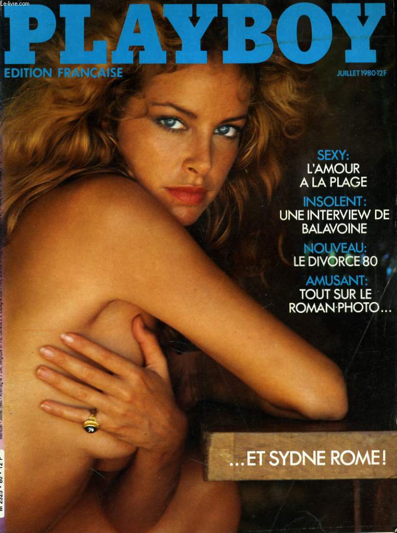 PLAYBOY EDITION FRANCAISE N 80 - SEXY: L'AMOUR A LA PLAGE - INSOLENT: UNE INTERVIEW DE BALAVOINE - NOUVEAU: LE DIVORCE 80 - SYDNE ROME...