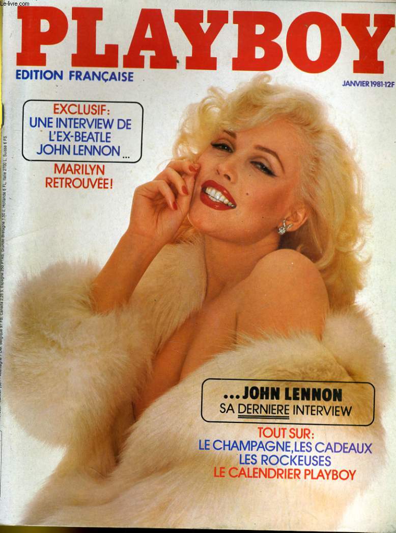PLAYBOY EDITION FRANCAISE N 86 - EXCLUSIF: UNE INTERVIEW DE L'EX-BEATLE JOHN LENNON - MARILYN RETROUVEE...