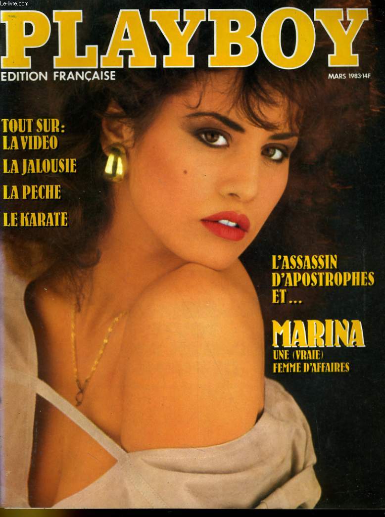 PLAYBOY EDITION FRANCAISE N 112 - TOUT SUR: LA VIDEO, LA JALOUSIE, LA PECHE, LE KARATE - L'ASSASSIN D'APOSTROPHES - MARINA: UN (VRAIE) FEMME D'AFFAIRES