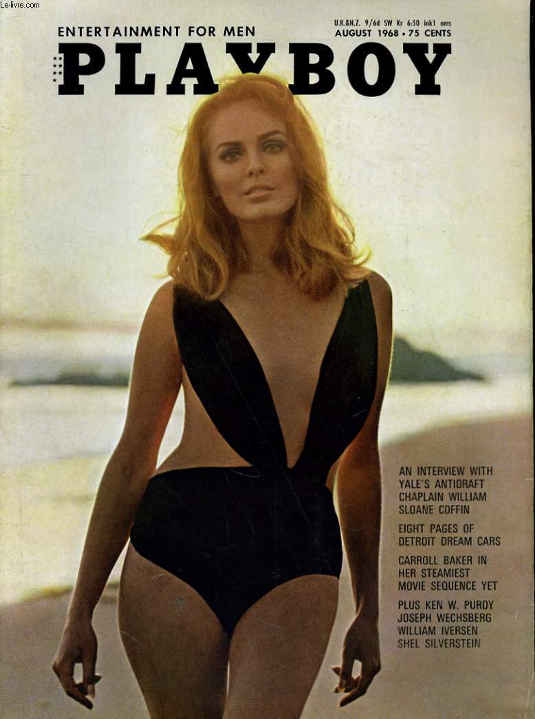 PLAYBOY ENTERTAINMENT FOR MEN N 8 - AN INTERVIEW WITH YALE'S ANTIDRAFT CHAPLAIN WILLIAM SLOANE COFFIN - CARROLL BAKER IN HER STEAMIEST MOVIE SEQUENCE YET...