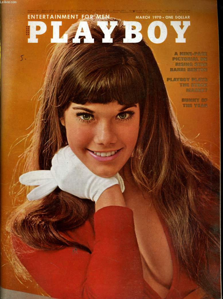 PLAYBOY ENTERTAINMENT FOR MEN N 3 - A NINE-PAGE PICTORIAL ON RISING STAR BARBI BENTON - PLAYBOY PLAYS THE STOCK MARKET - BUNNY OF THE YEAR