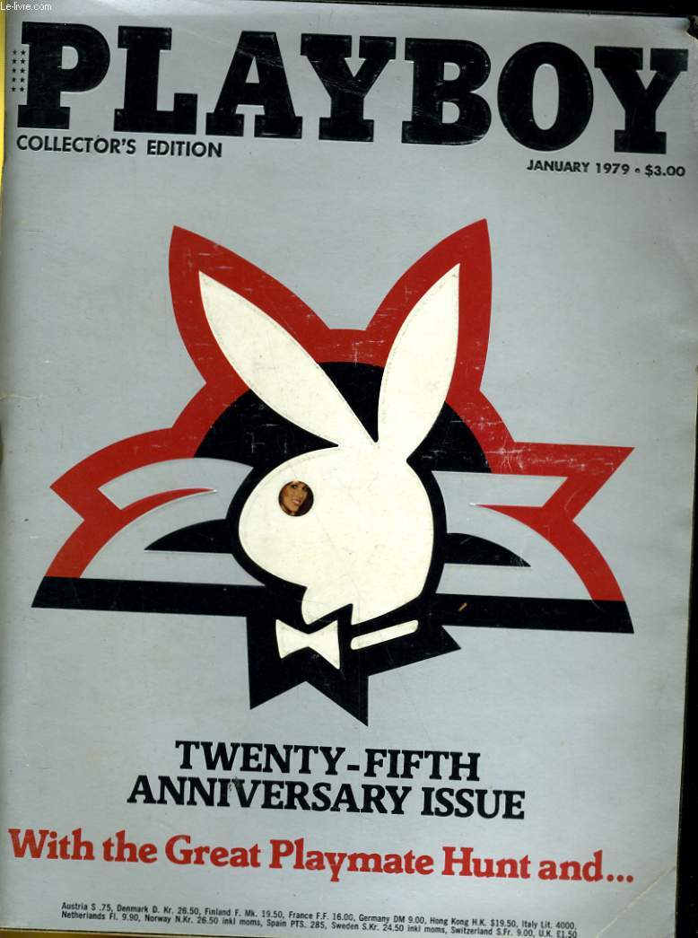 PLAYBOY ENTERTAINMENT FOR MEN N 1 - TWENTY-FIFTH ANNIVERSARY ISSUE WITH THE GREAT PLAYMATE HUNT AND...
