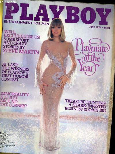PLAYBOY ENTERTAINMENT FOR MEN N 6 - PLAYMATE OF THE YEAR - THEASURE HUNTING A SHARK-INFESTED BUSINESS SCORES BIG - STEVE MARTIN...