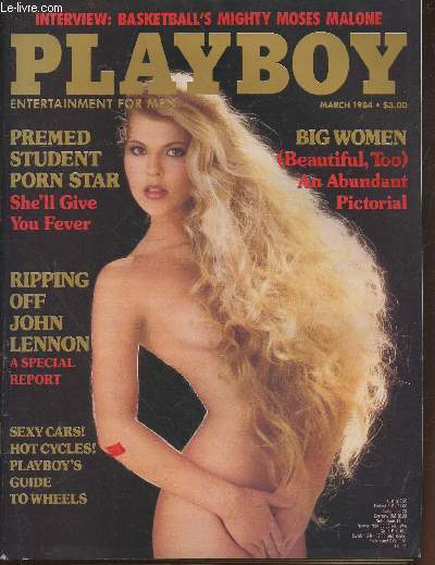 PLAYBOY ENTERTAINMENT FOR MEN N 3 - Premed student porn star : She'll give you fever - Ripping off John Lennon : A special report - Sexy cars ! Hot cycles ! Playboy's guide to wheels - Big woemn (Beautiful, Too) an abundant pictorial -etc