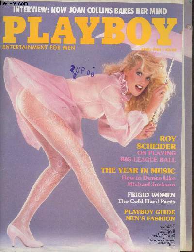 PLAYBOY ENTERTAINMENT FOR MEN N 4 - Roy Scheider on playing big-league ball - The year in music : How to dance like Michael Jackson - Frigid wemen the cold hard facts - Playboy guide men's fashion -etc.