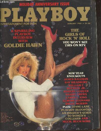 PLAYBOY ENTERTAINMENT FOR MEN N1 - A Sparling playboy interview with Goldie Hawn - The girls of Rock'n' Roll : You won't see this on MTV - New Year Knockouts : James Baldwin, Ray Bradbury, William F., Buckley JR, Robert Coover, Harry Crews, etc.