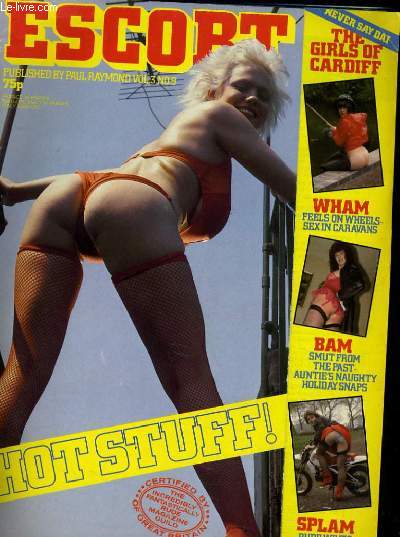 ESCORT VOL. 3 NO. 9 - HOT STUFF! - WHAM: PEELS ON WHEELS-SEX IN CARAVANS...