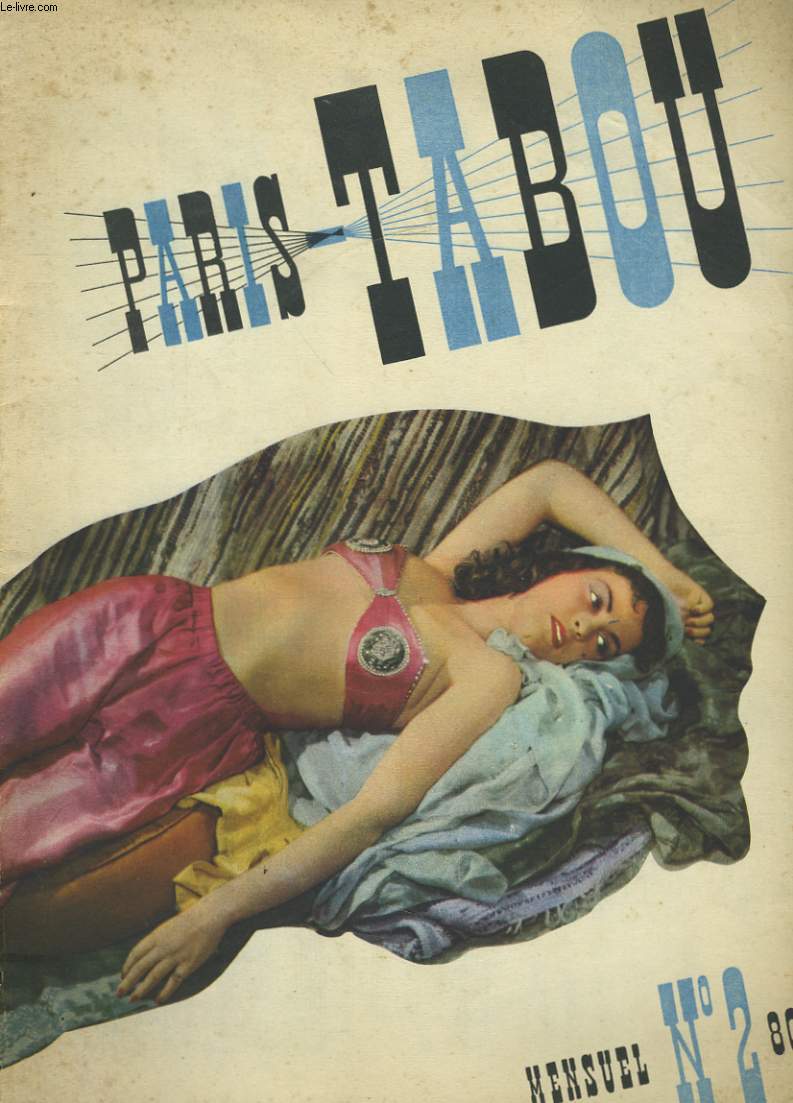 PARIS-TABOU N2 - LA NUIT DE NOCE par LEON TREICH - L'ECREVISSE par BORIS VIAN - LA DOUBLE VIE DE Mme DE MONTALLES par LEON TREICH - L'ILLE VOLUPTUEUSE, conte par FRANCIS DIDELOT
