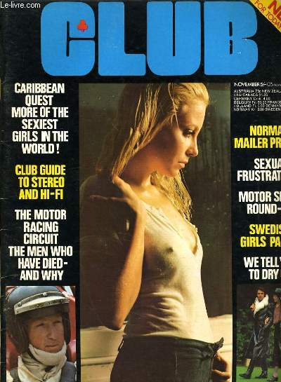 CLUB - NORMAN MAILER PROFILE - SEXUAL FRUSTRATIONS - SWEDISH GIRLS PART 2...