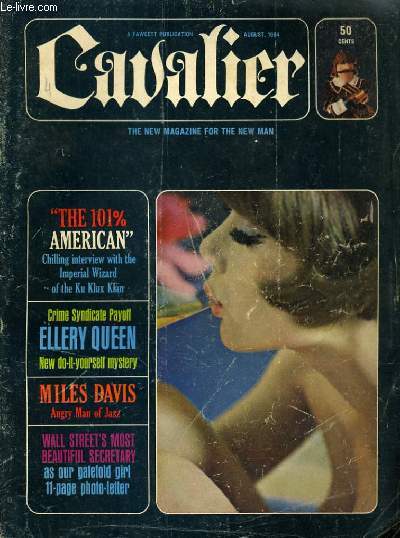 CAVALIER N132 - THE 101 AMERICAN - MILES DAVIS, ANGRY MAN OF JAZZ - CRIME SYNDICATE PAYOFF ELLERY GUENN NEW DO-IT-YOURSELF MYSTERY...