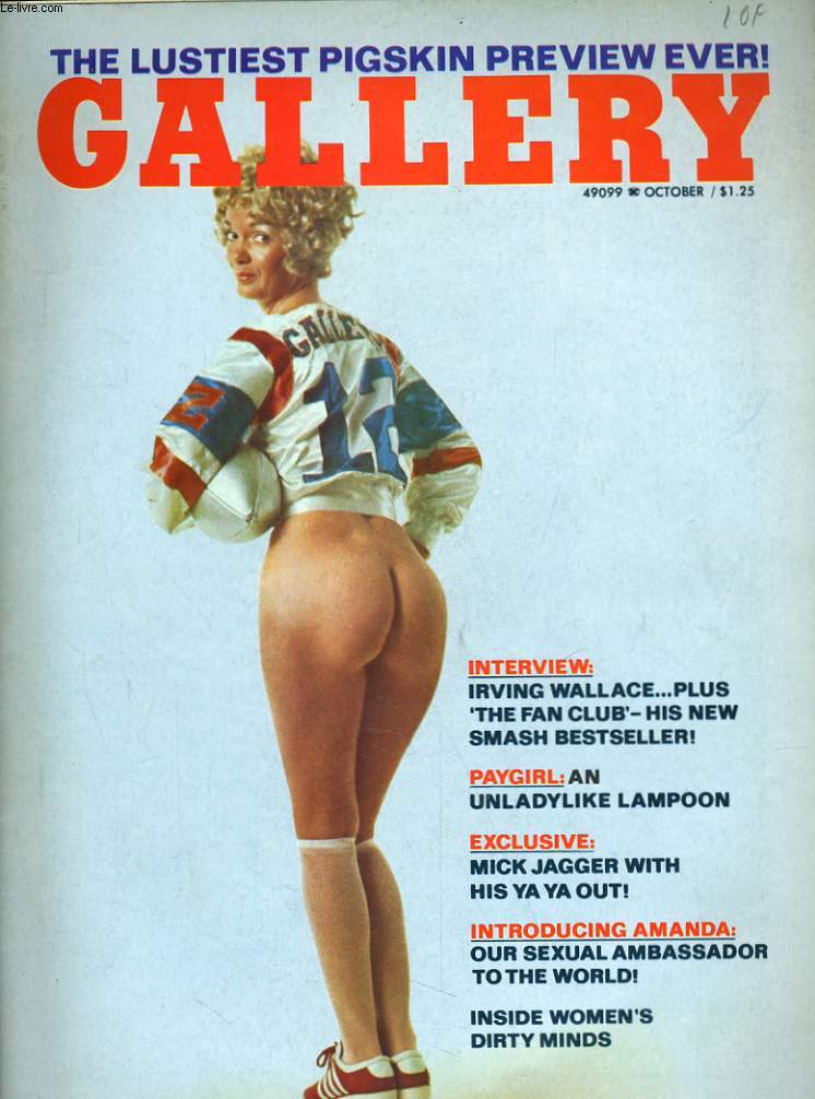 GALLERY ENTERTAINMENT VOL.2 NO.10 - IRVING WALLACE - PAYGIRL: AN UNLADYLIKE LAMPOON - MICK JAGGER WITH HIS YAYA OUT!...