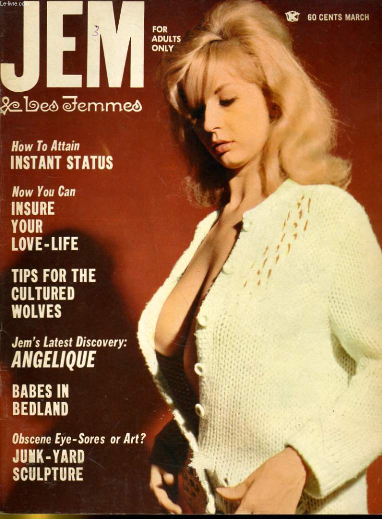 JEM VOL. 9 N. 1 - HOW TO ATTAIN: INSTANT STATUS - NOW YOU CAN: INSURE YOUR LOVE-LIFE - TIPS FOR THE CULTURED WOLVES...