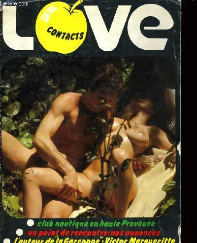 LOVE CONTACT - CLUB NAUTIQUE EN HAUTE PROVENCE - UN POINT DE RENCONTRE: NOS ANONCES - L'AUTEUR DE 