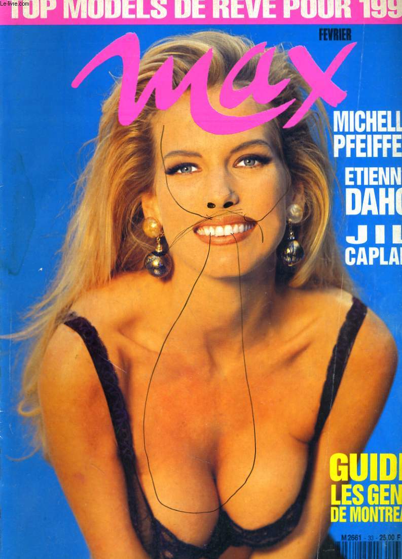 MAX N33 - MICHELLE PFEIFFER - ETIENNE DAHO - JIL CAPLAN - GUIDE LES GENS DE MONTREAL - TOP MODELS DE REVE POUR 1992