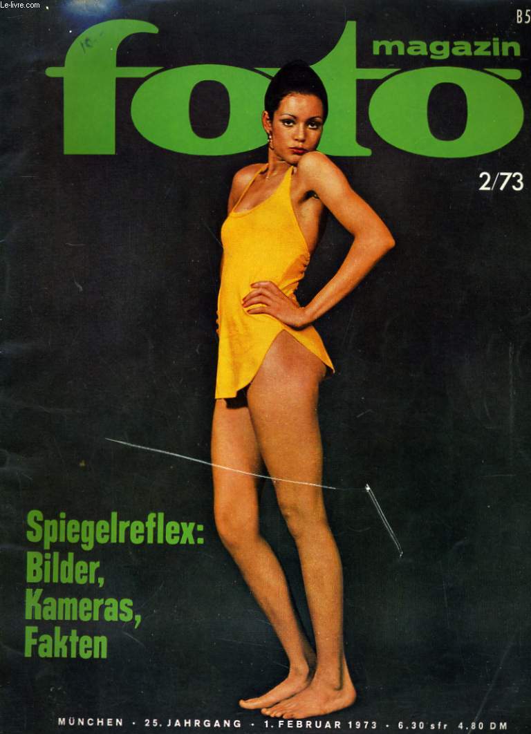 FOTO MAGAZIN 2/73 - SPIEGELREFLEX: BILDER, KAMERAS, KAFTEN