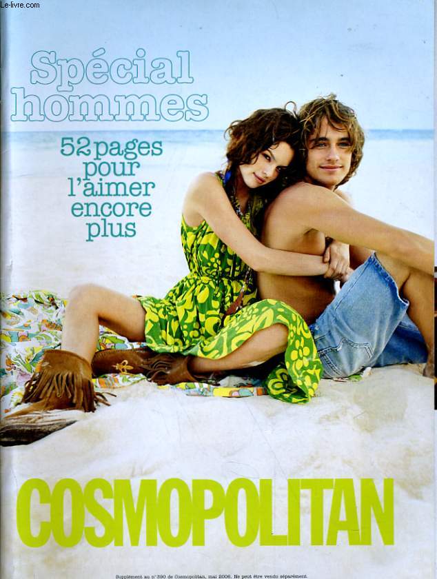 COSMOPOLITAN, SUPPLEMENT AU N390 - SPECIAL HOMMES - 52 PAGES POUR L'AIMER ENCORE PLUS