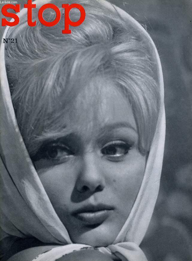 STOP, magazine arristique et littraire N 21 - LA MENACE PAR JOSEPH PEYRE - STRIP-TEASE - CAROLYNE CHERIE - FRANCE ANGLADE - DECOUVERTE DE JEAN RENOIR...