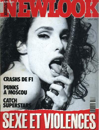 NEWLOOK N 109 - SEXE ET VIOLENCES - CRASHS DE F1 - PUNKS A MOSCOU...